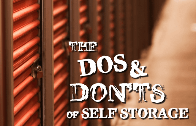 What Can I Store? The Dos and Don’ts of Self Storage